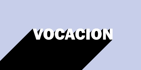 Vocación (ingredientes de la fórmula de la motivación para emprender)