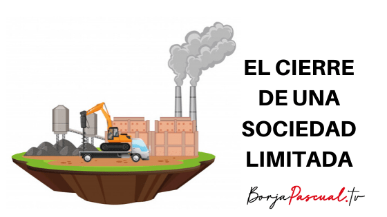 Cierre de una SL Cierre Sociedad Limitada