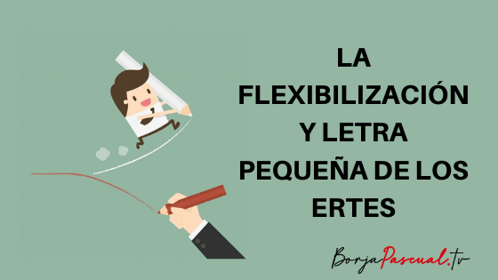 Flexibilización ERTES ERTES