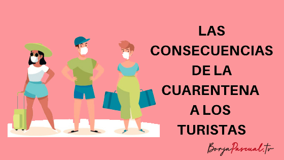 Cuarentena Turistas Turistas