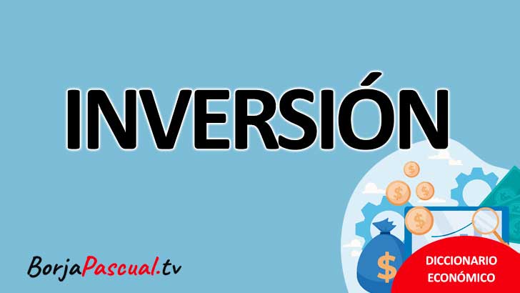 Inversión en Economía Inversión en Economía